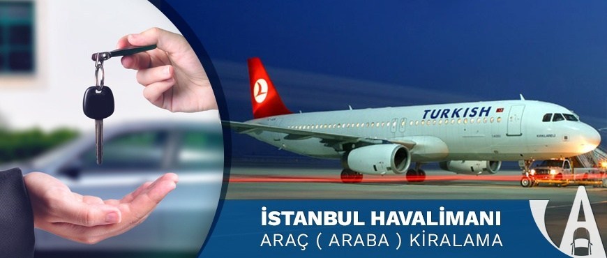 Mietwagen am neuen Flughafen Istanbul
